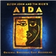 Elton John And Tim Rice - Aida (Original Broadway Cast Recording)