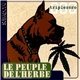 Le Peuple De L'Herbe - Triple Zero