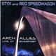 Styx & REO Speedwagon - Arch Allies