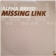 Alpha Breed - Missing Link