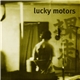 Lucky Motors - The Package And The Prophet b/w Ashtray Of Kisses