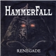 HammerFall - Renegade