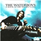 The Waterboys - A Rock In The Weary Land